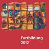 Fortbildung 2012