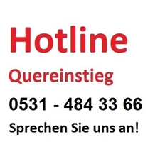 Telefonnummer 0531 484 3366 für Hotline Quereinstieg