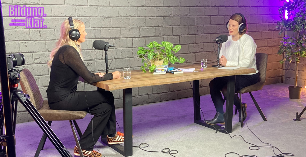 Podcast Bildung Klar, Julia Willie Hamburg, Silke Müller