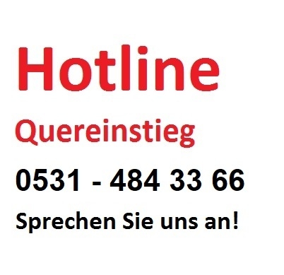 Hotline Quereinstieg 0531 4843366